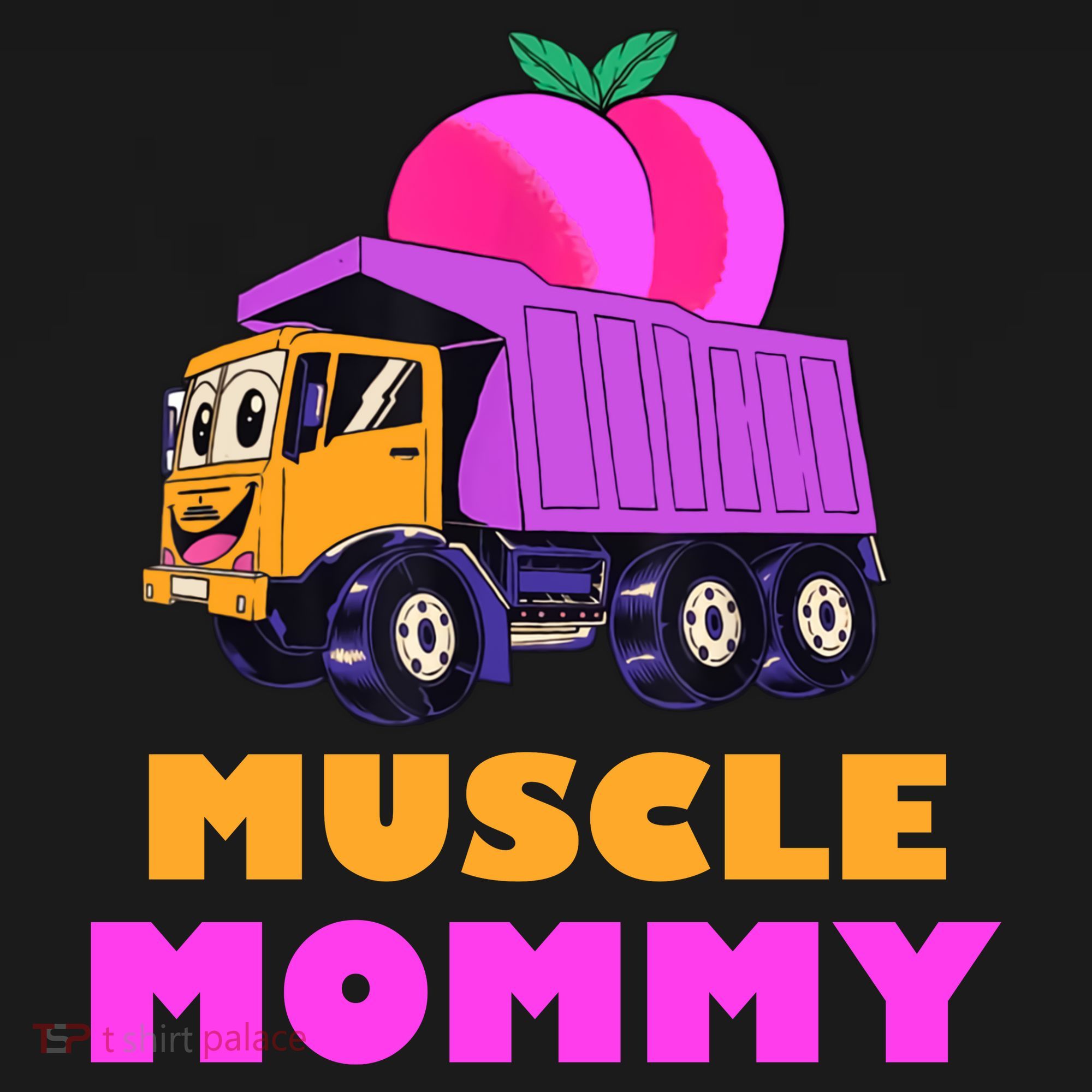 Muscle Mommy Funny Dumptruck Hoodie