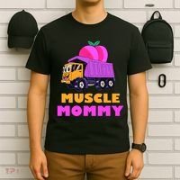 Muscle Mommy Funny Dumptruck T-Shirt thumb 6