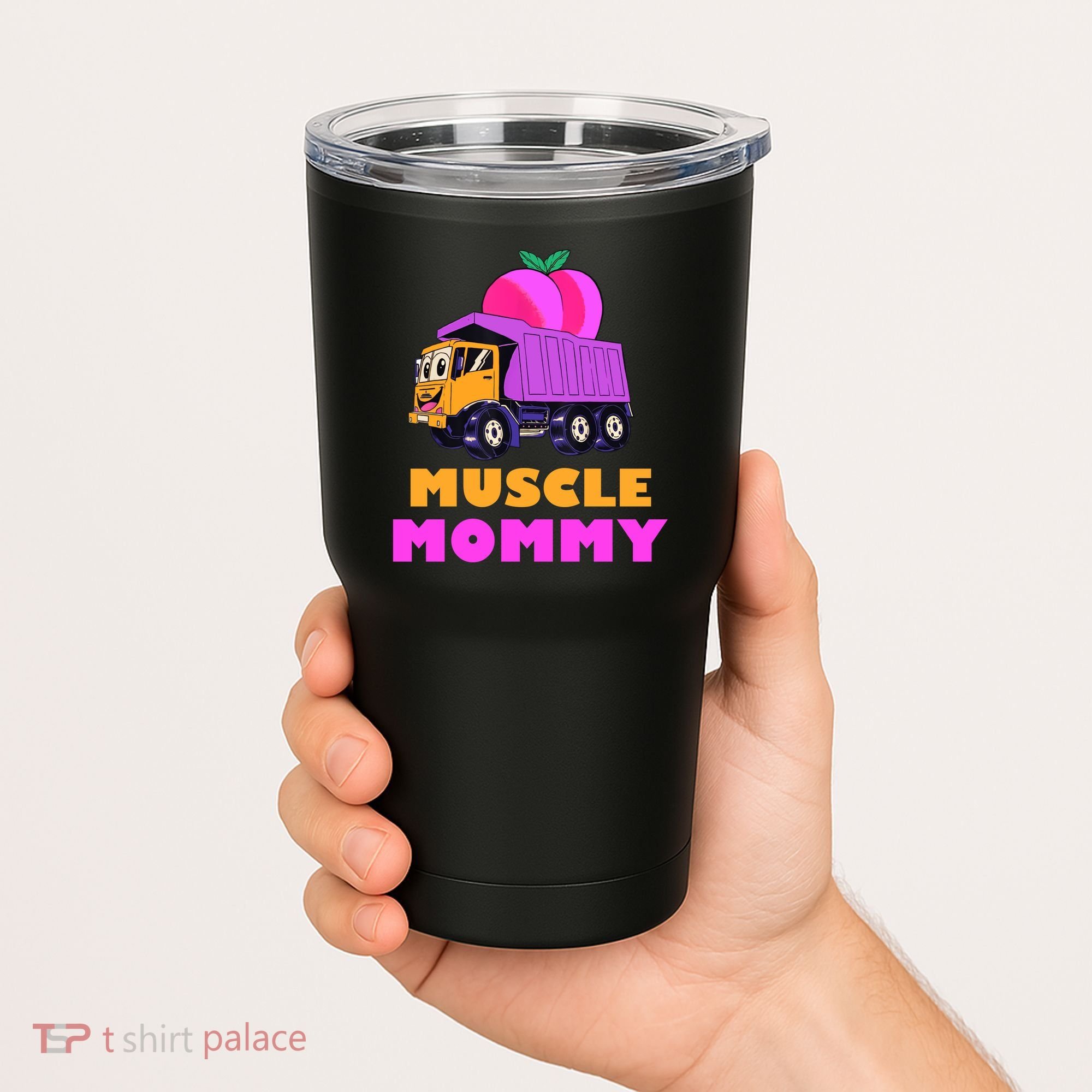Muscle Mommy Funny Dumptruck Tumbler