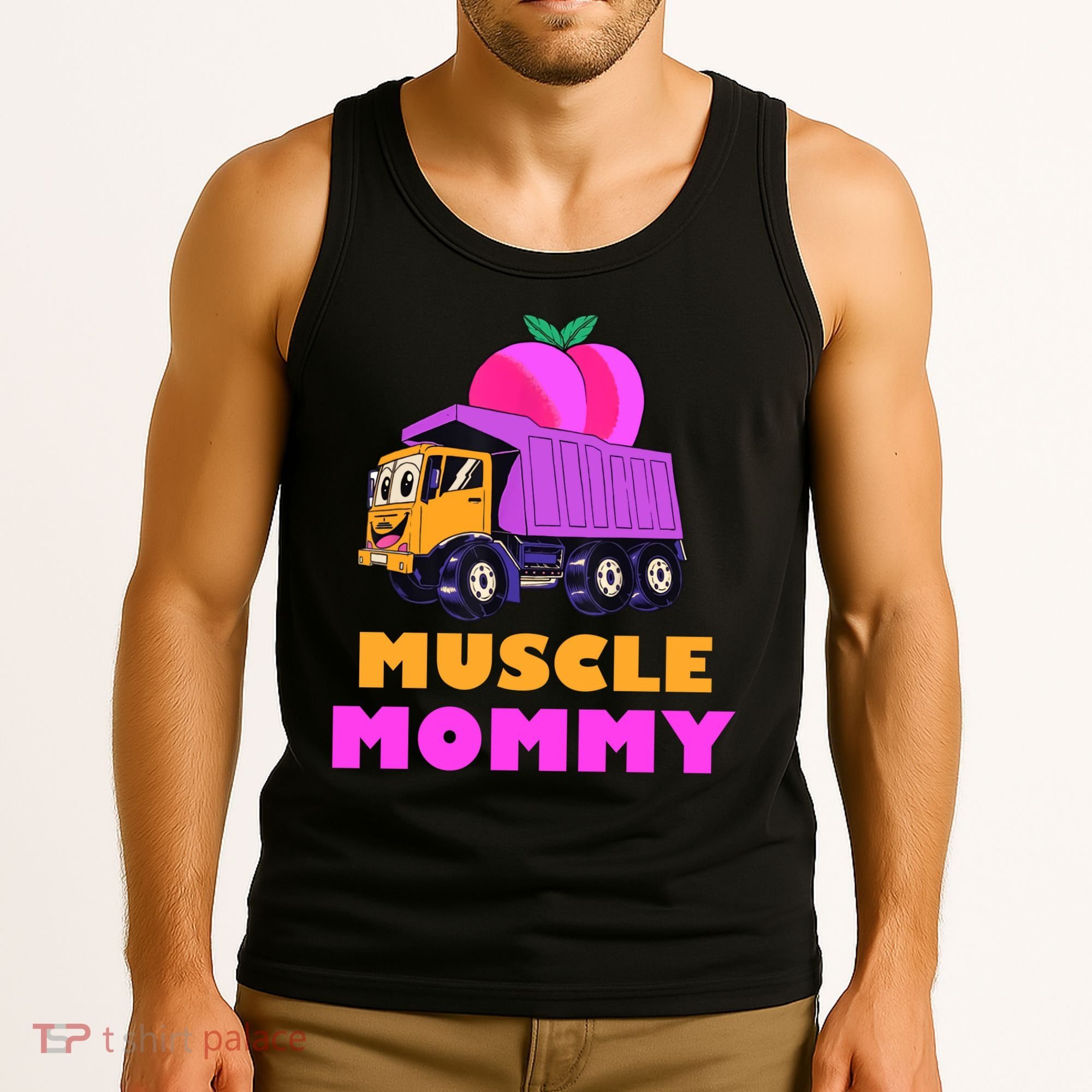 Muscle Mommy Funny Dumptruck Tank Top