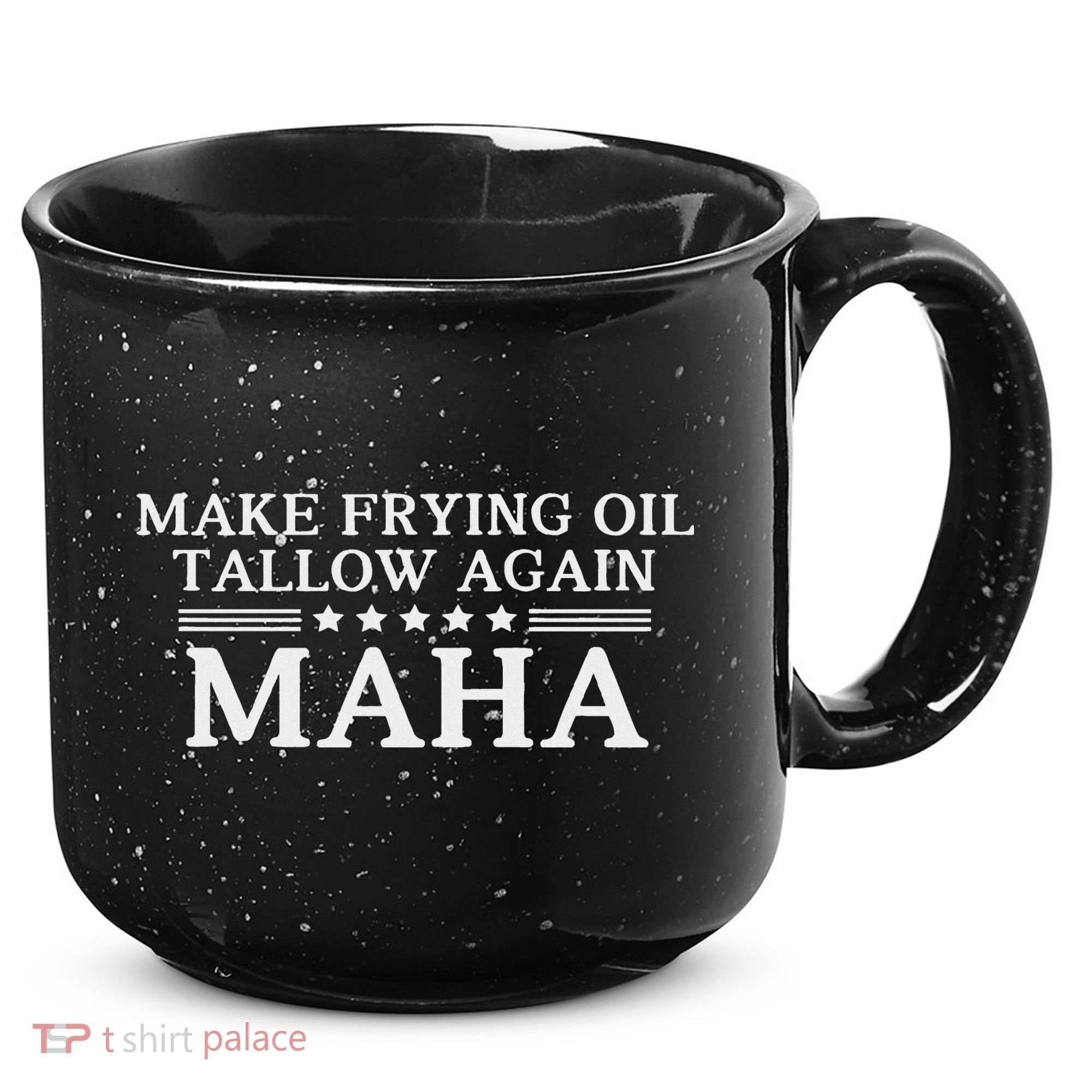 Maha Make Frying Oil Tallow Again Quit Seed Oils Rfk Trump 15oz Campfire Ceramic Mug