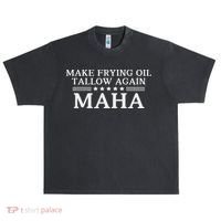 Maha Make Frying Oil Tallow Again Quit Seed Oils Rfk Trump Urban Oversized Heavyweight T-Shirt thumb 0