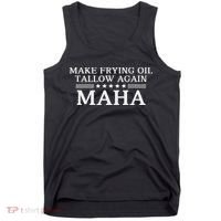 Maha Make Frying Oil Tallow Again Quit Seed Oils Rfk Trump Tank Top thumb 0