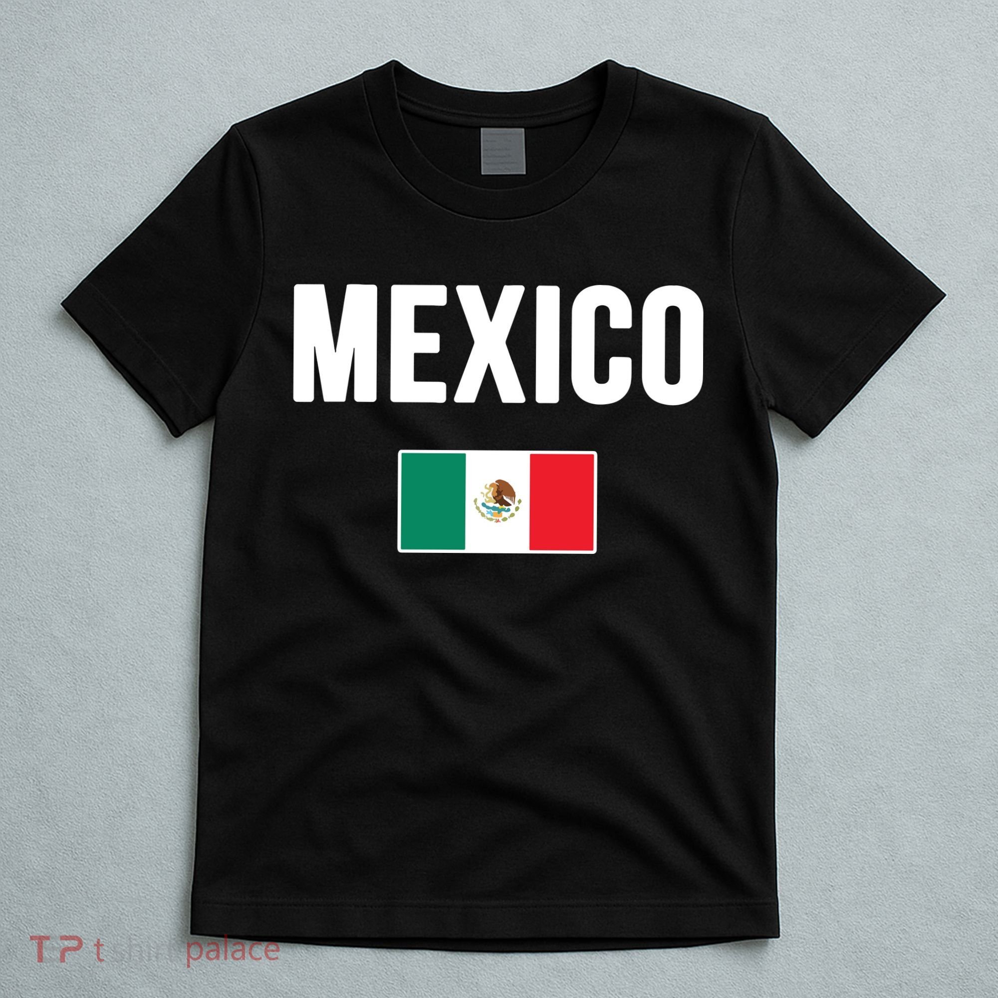 Mexico Mexican Flag T-Shirt