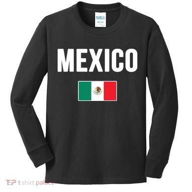Mexico Mexican Flag Kids Long Sleeve Shirt