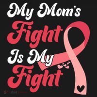 My Moms Fight Is My Fight Cancer Support Coaster thumb 2