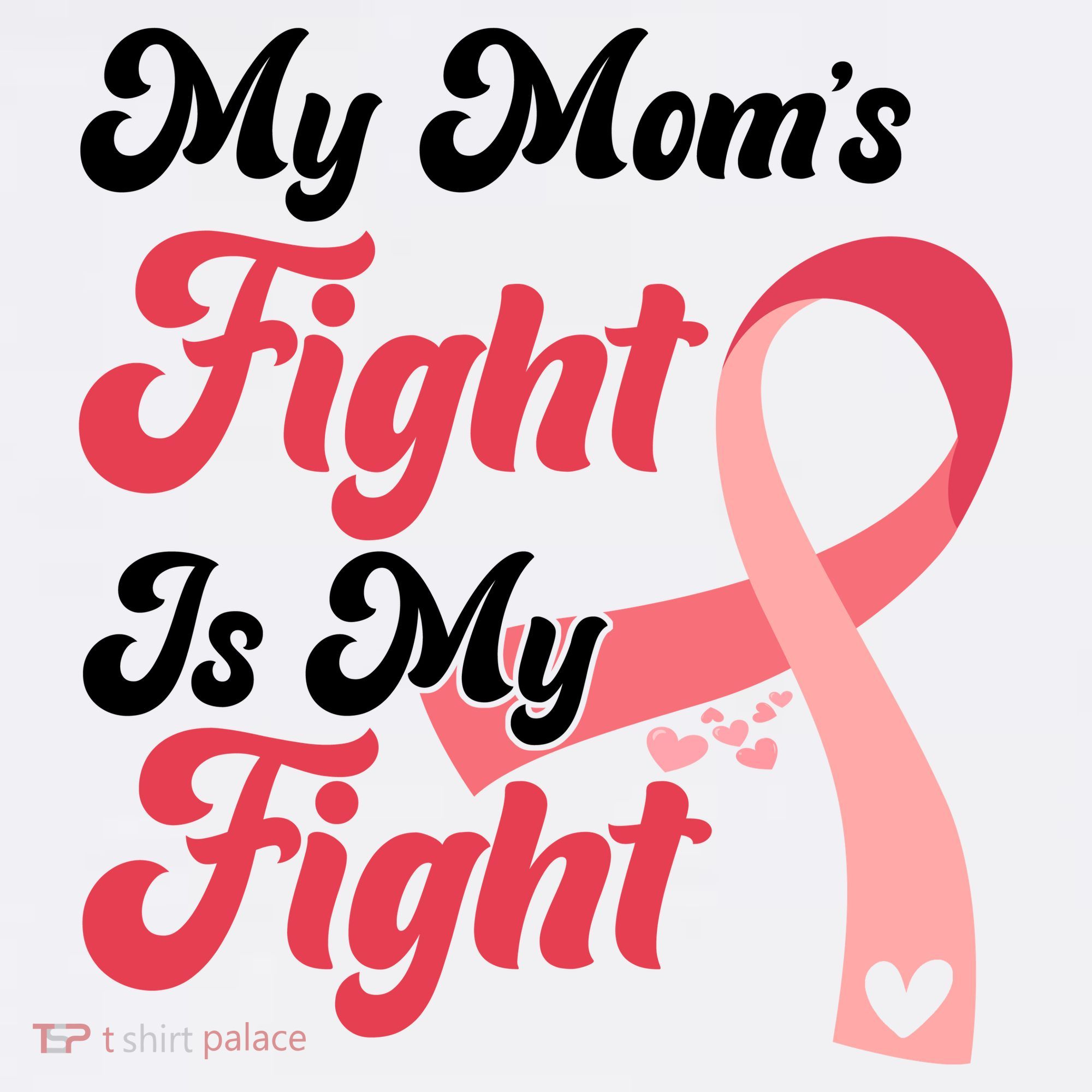 My Moms Fight Is My Fight Cancer Support Women's Hoodie