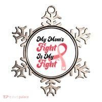 My Moms Fight Is My Fight Cancer Support Ornament thumb 0