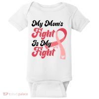 My Moms Fight Is My Fight Cancer Support Baby Bodysuit thumb 0