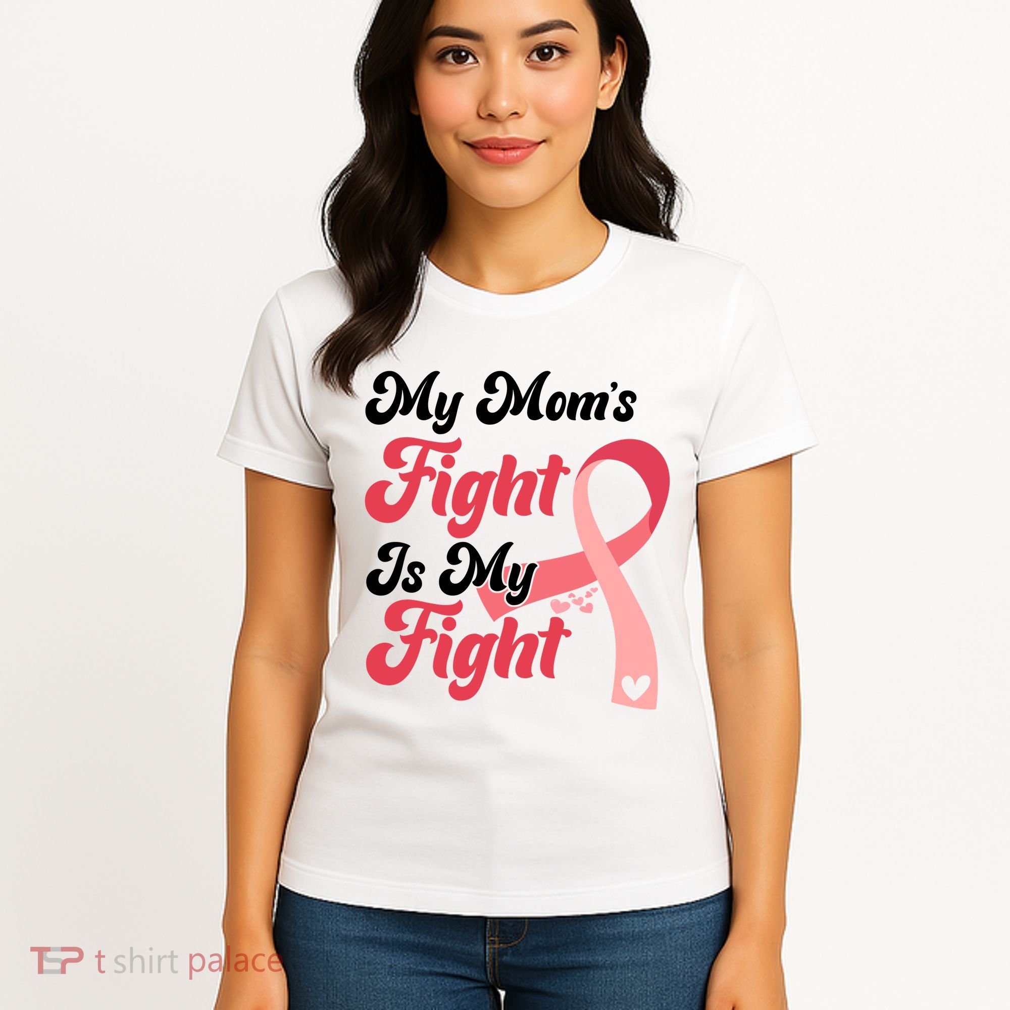 My Moms Fight Is My Fight Cancer Support Women's T-Shirt