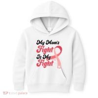 My Moms Fight Is My Fight Cancer Support Kids Hoodie thumb 0