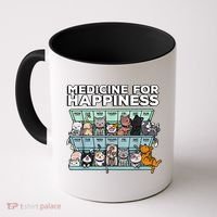 My Medicine For Happiness Called Cats Every Day Kitten Cat Coffee Mug thumb 0