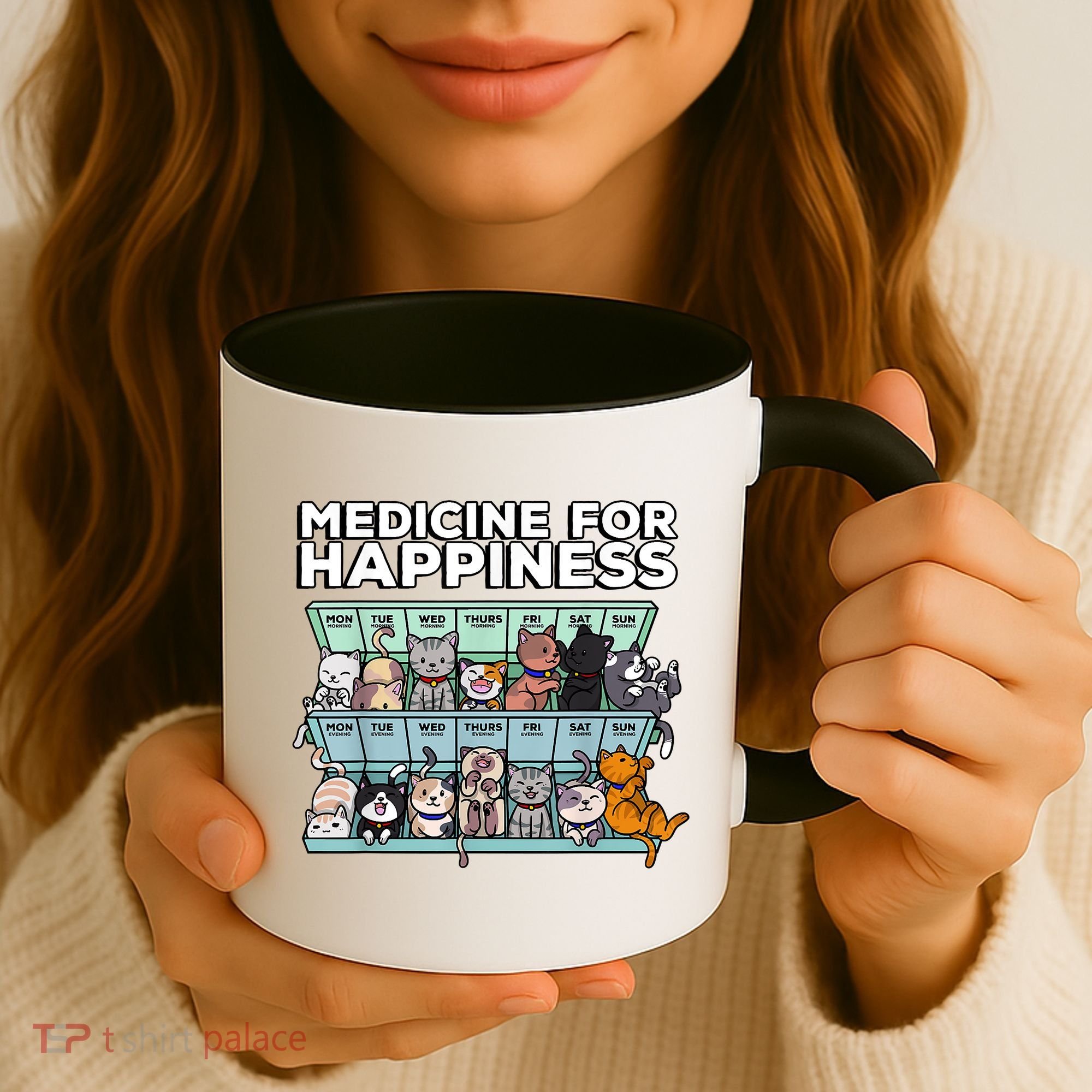 My Medicine For Happiness Called Cats Every Day Kitten Cat Coffee Mug