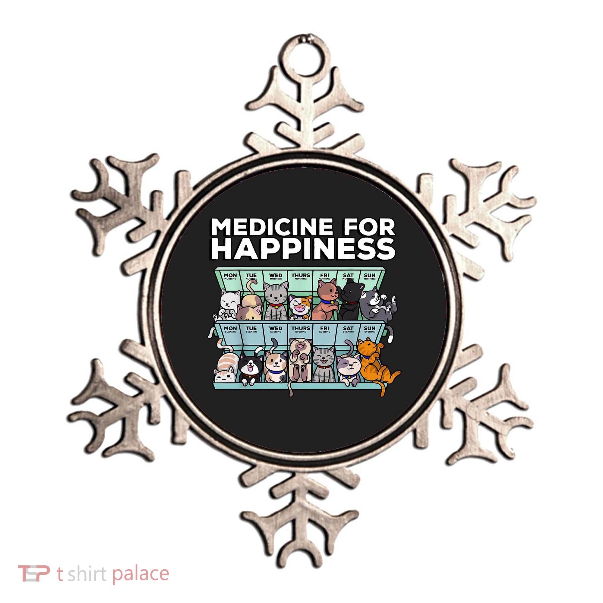My Medicine For Happiness Called Cats Every Day Kitten Cat Ornament