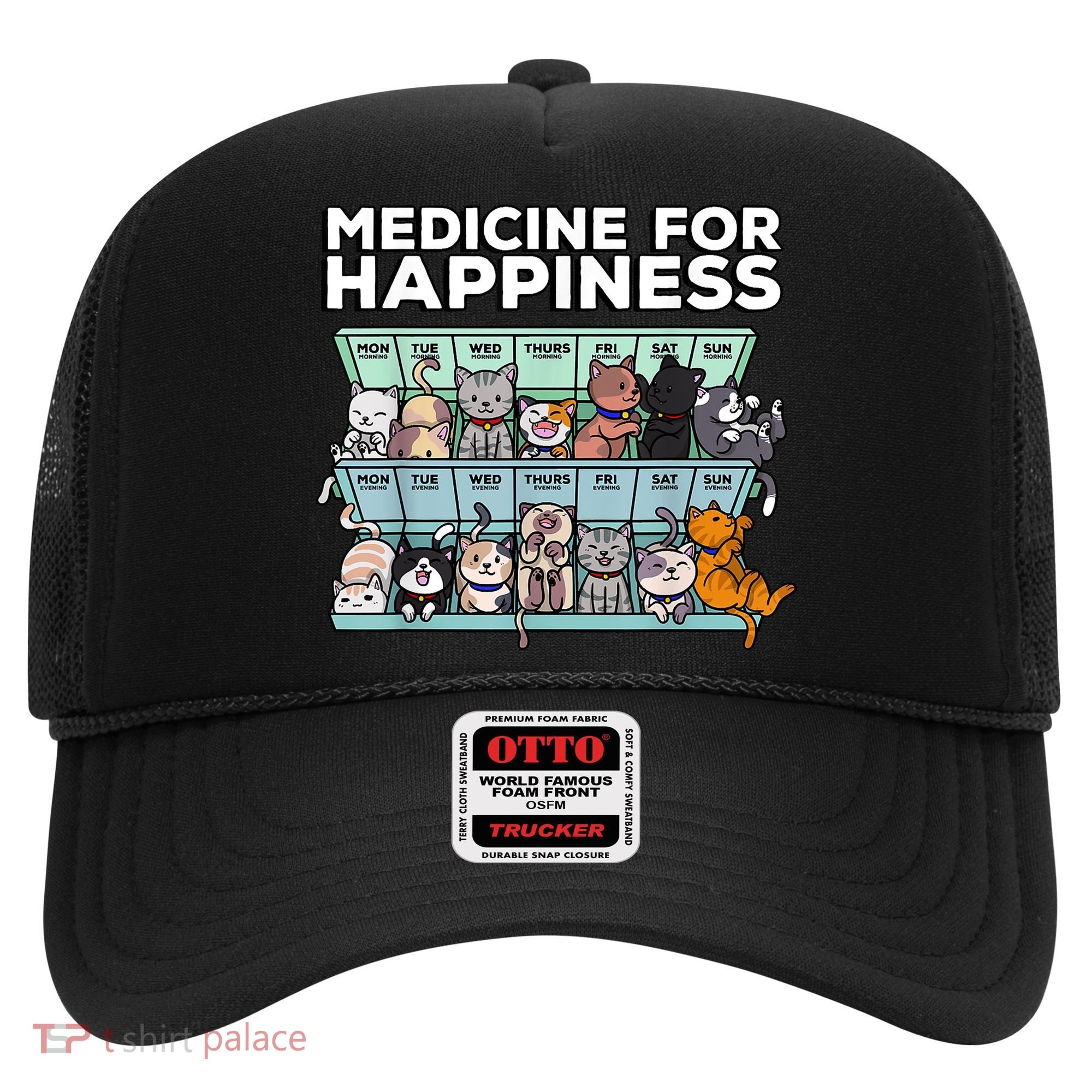My Medicine For Happiness Called Cats Every Day Kitten Cat Hat