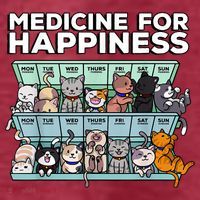 My Medicine For Happiness Called Cats Every Day Kitten Cat T-Shirt thumb 5
