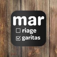Marriage Margaritas Funny Coaster thumb 0