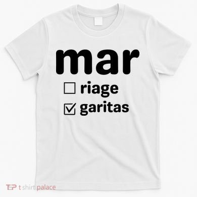 Marriage Margaritas Funny T-Shirt