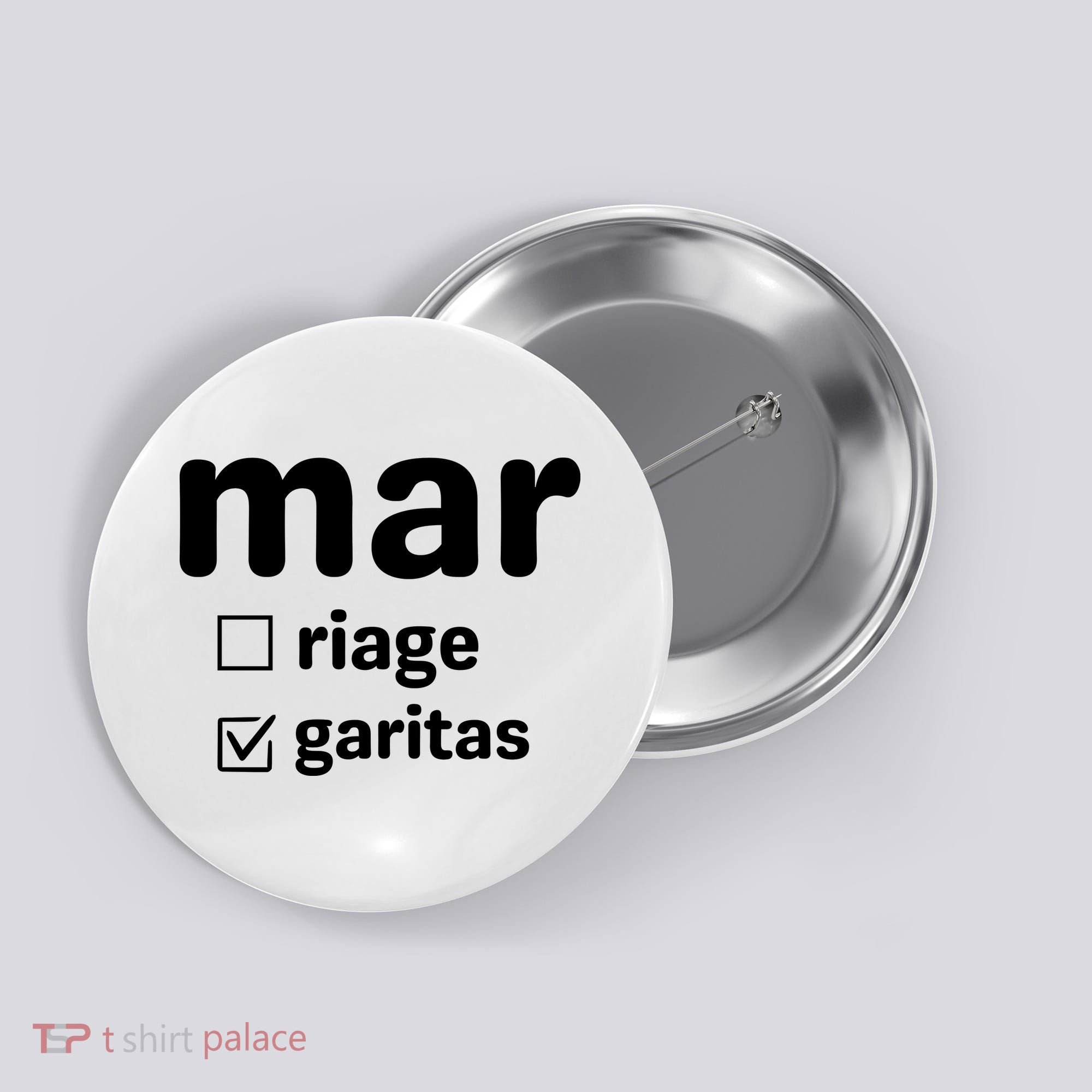 Marriage Margaritas Funny Button