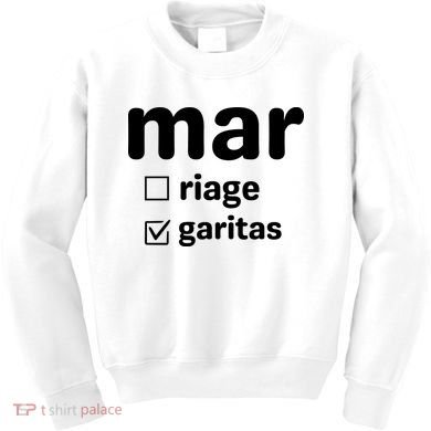 Marriage Margaritas Funny Kids Sweatshirt