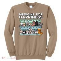 My Medicine For Happiness Called Cats Every Day Kitten Cat Sweatshirt thumb 0