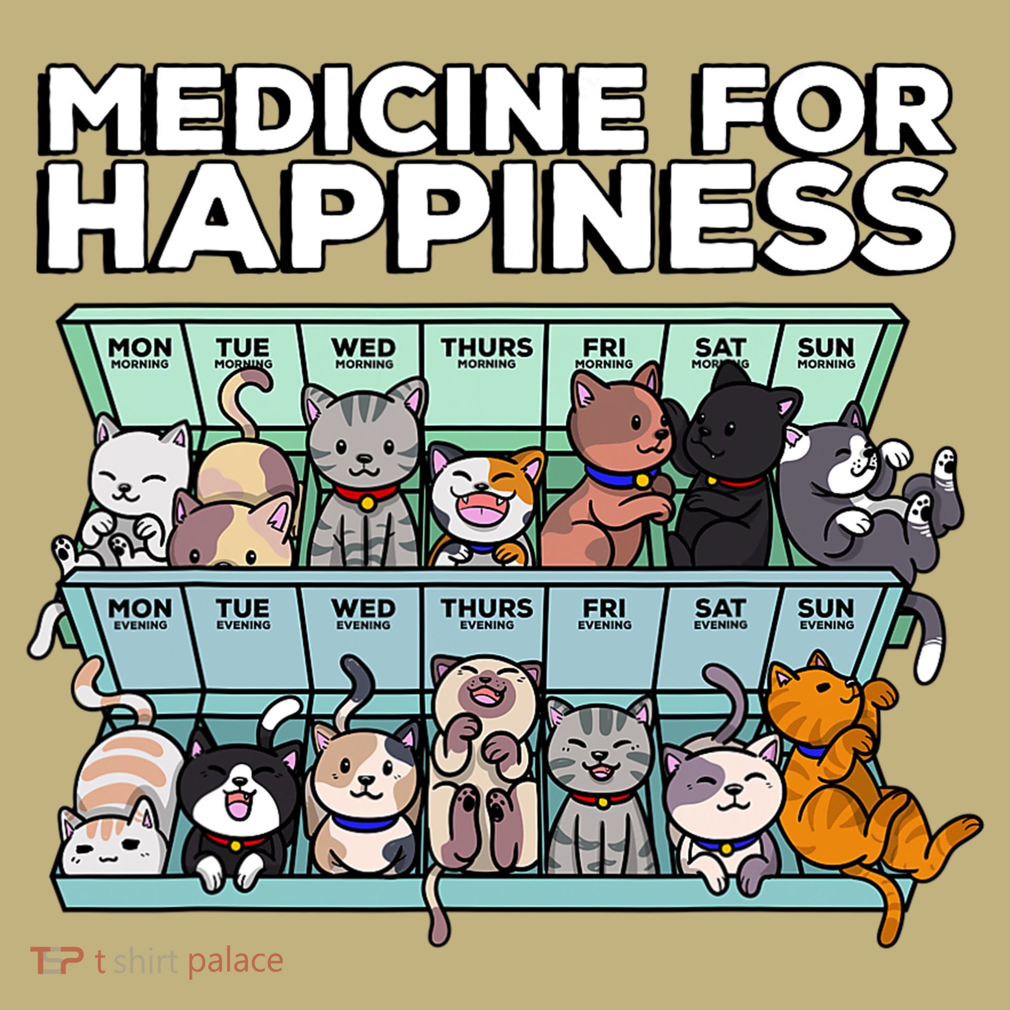 My Medicine For Happiness Called Cats Every Day Kitten Cat Mousepad