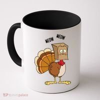 Meow Meow Funny Turkey Thanksgiving Coffee Mug thumb 0