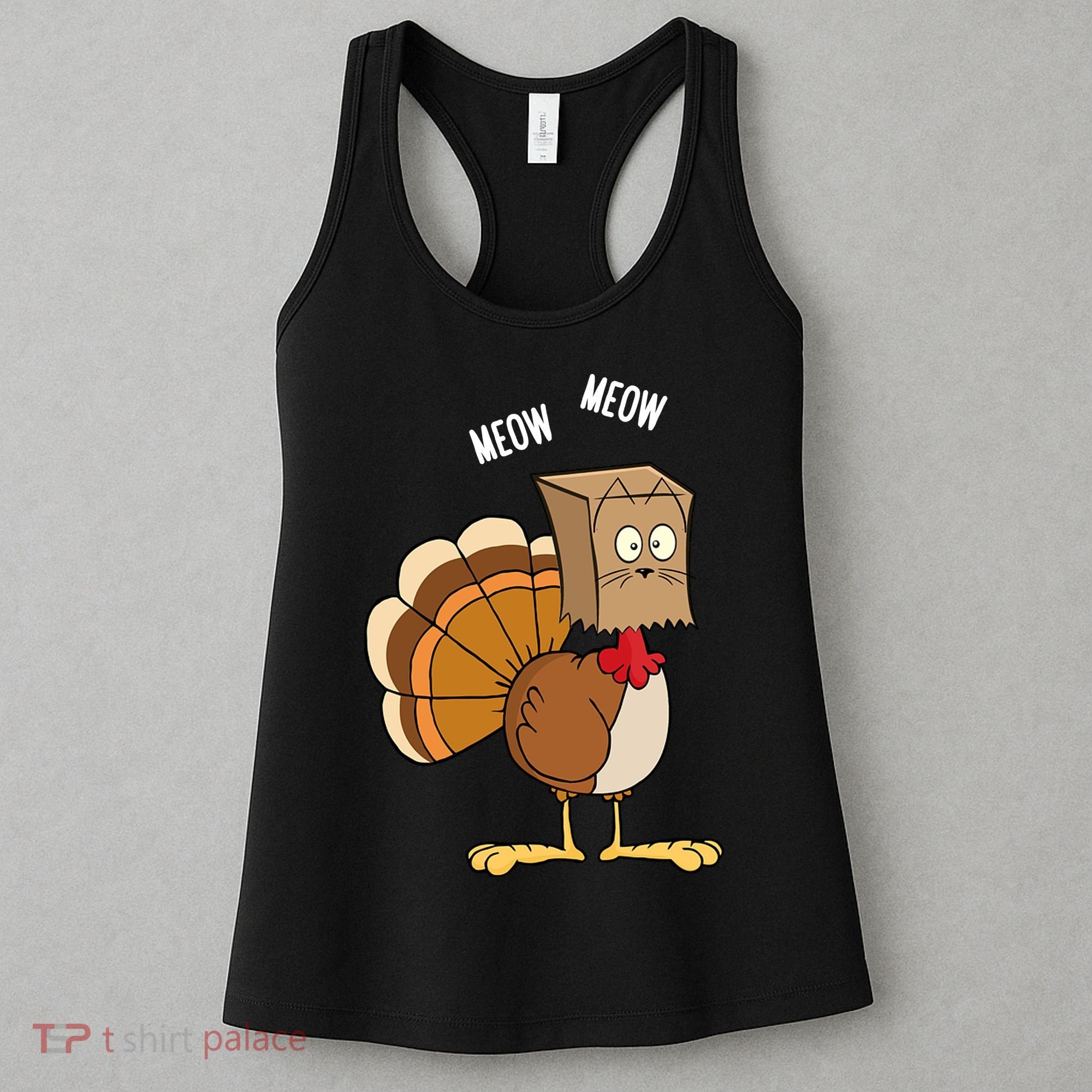 Meow Meow Funny Turkey Thanksgiving Women's Tank Top