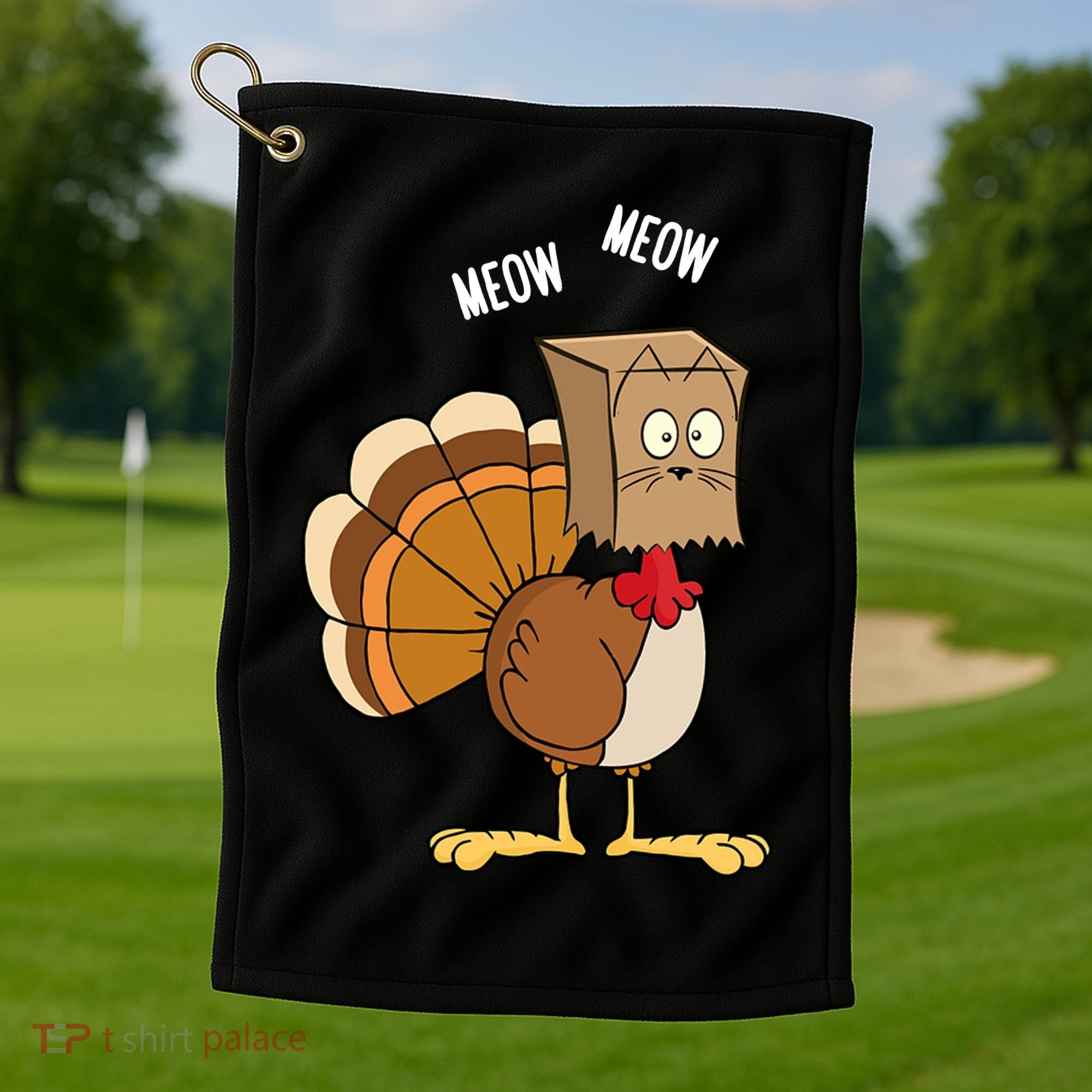 Meow Meow Funny Turkey Thanksgiving Golf Towel