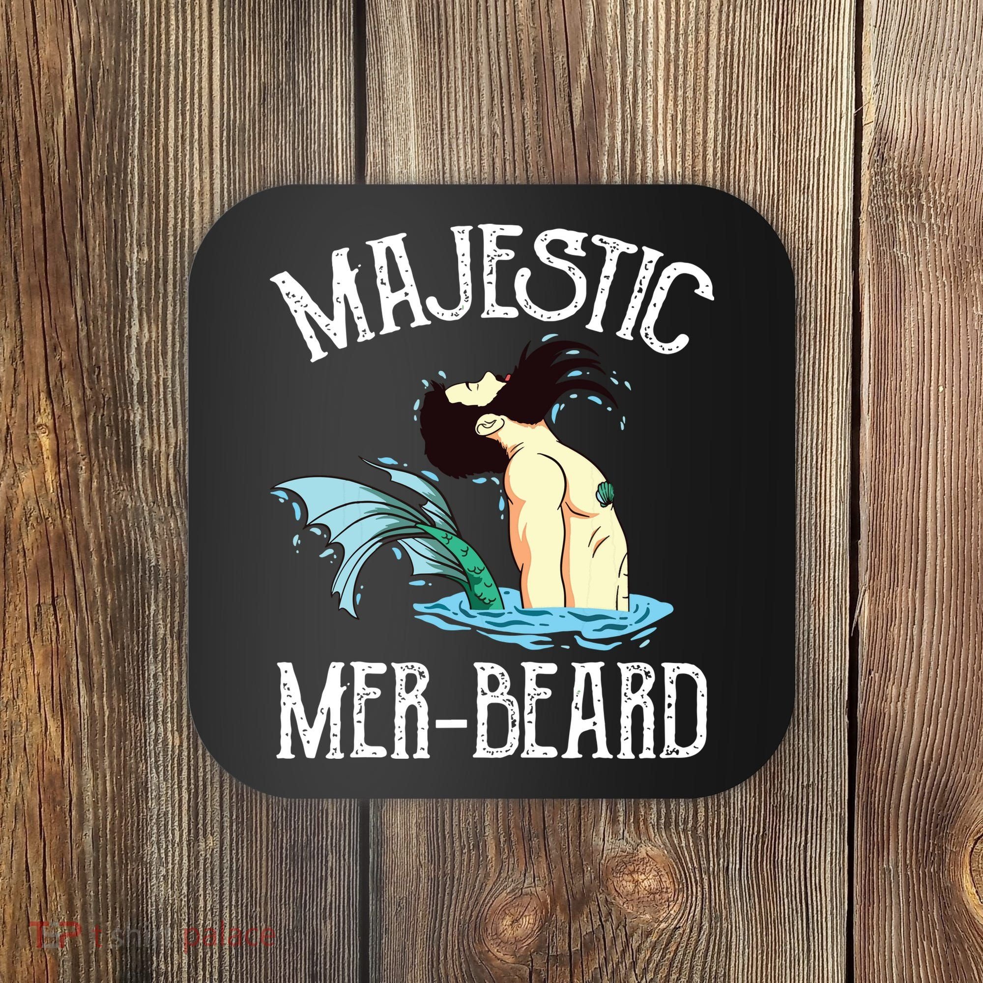 Majestic Merbeard Funny Merman Manly Merman Coaster