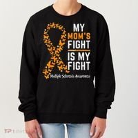 My Mom'S Fight Is My Fight Multiple Sclerosis Awareness Women's Sweatshirt thumb 0