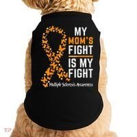 My Mom'S Fight Is My Fight Multiple Sclerosis Awareness Doggie Tank thumb 0