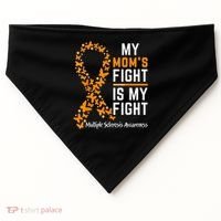 My Mom'S Fight Is My Fight Multiple Sclerosis Awareness USA-Made Doggie Bandana thumb 0