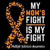 My Mom'S Fight Is My Fight Multiple Sclerosis Awareness Coffee Mug thumb 5