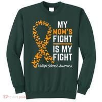 My Mom'S Fight Is My Fight Multiple Sclerosis Awareness Sweatshirt thumb 0