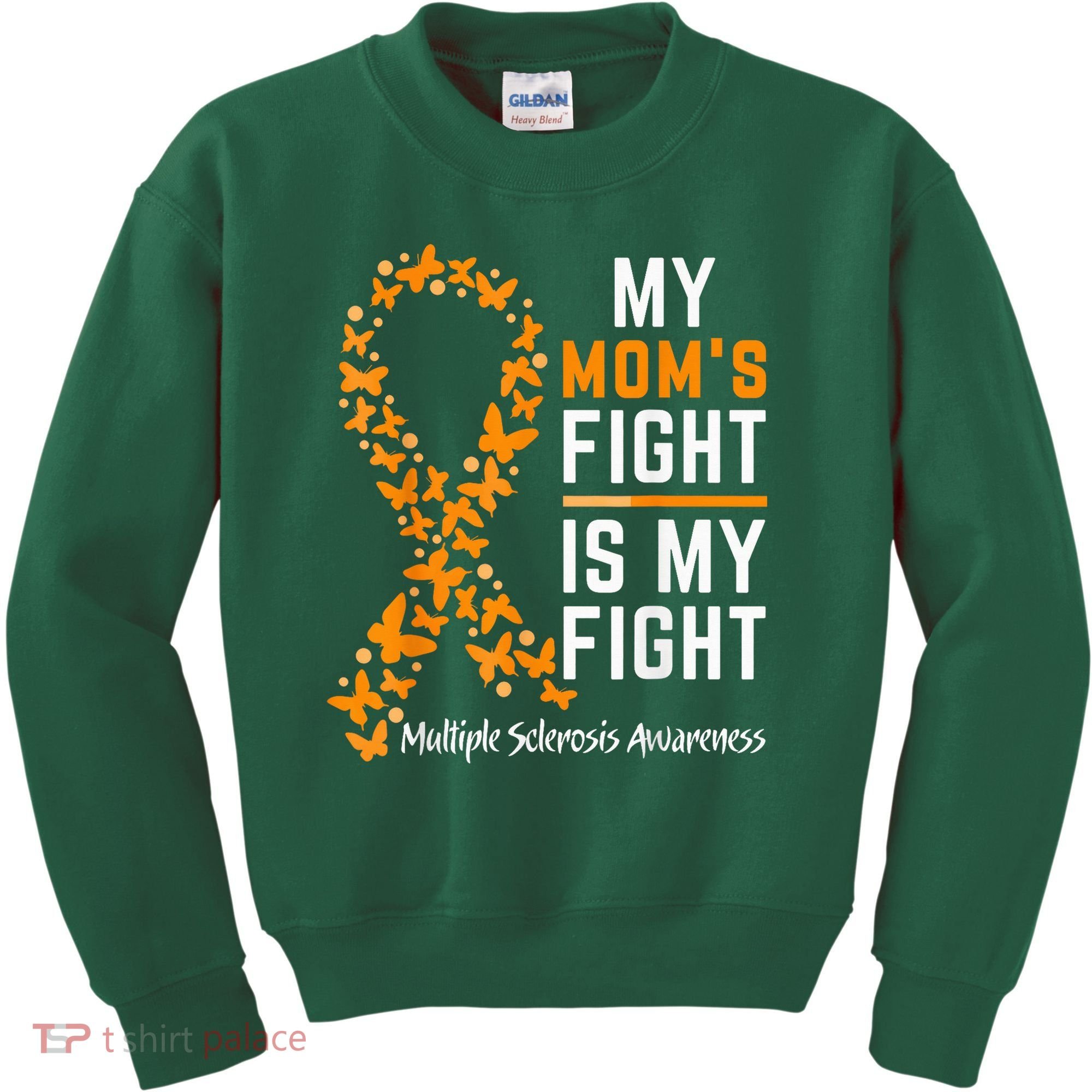 My Mom'S Fight Is My Fight Multiple Sclerosis Awareness Kids Sweatshirt