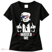 Missed Me Finger Trump 2024 Take America Back Pennsylvania Rally Women's T-Shirt thumb 0
