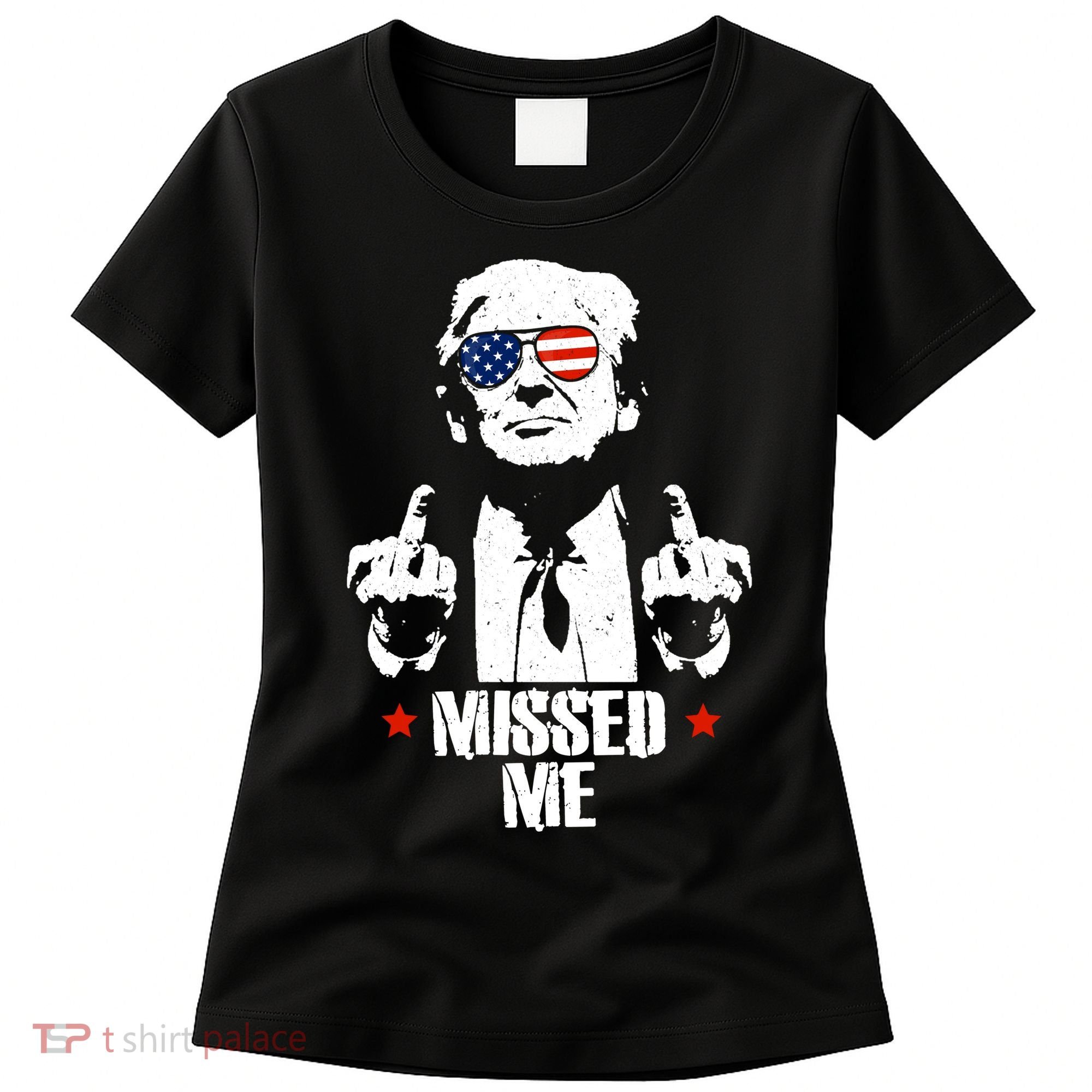 Missed Me Finger Trump 2024 Take America Back Pennsylvania Rally Women's T-Shirt