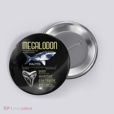 Megalodon Meg Facts Funny Shark Lover Button
