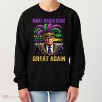 Make Mardi Gras Great Again Funny Mardi Gras Trump Women's Sweatshirt thumb 0