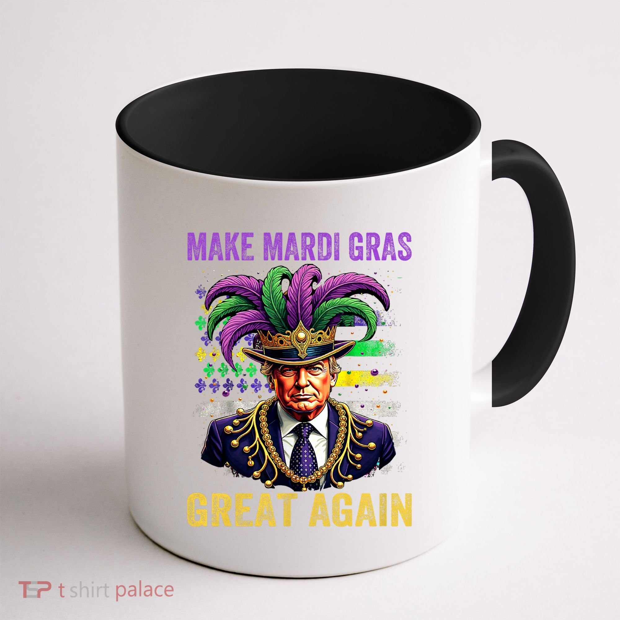Make Mardi Gras Great Again Funny Mardi Gras Trump Coffee Mug