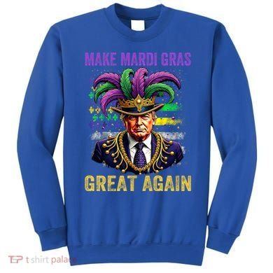 Make Mardi Gras Great Again Funny Mardi Gras Trump Sweatshirt