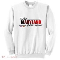 Make Maryland Great Again Sweatshirt thumb 0