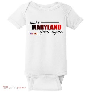 Make Maryland Great Again Baby Bodysuit