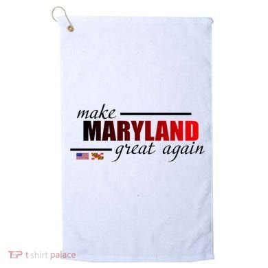 Make Maryland Great Again Golf Towel