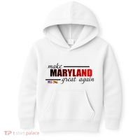 Make Maryland Great Again Kids Hoodie thumb 0