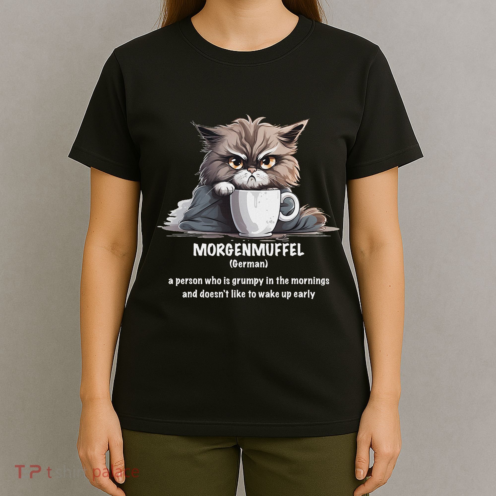 Morgenmuffel Morning Grouch Cute Grumpy In Morning Cat Wake T-Shirt