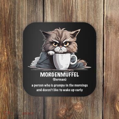 Morgenmuffel Morning Grouch Cute Grumpy In Morning Cat Wake Coaster
