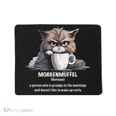 Morgenmuffel Morning Grouch Cute Grumpy In Morning Cat Wake Mousepad