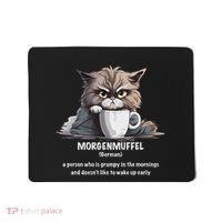 Morgenmuffel Morning Grouch Cute Grumpy In Morning Cat Wake Mousepad thumb 0